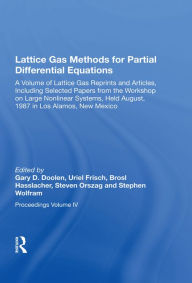 Title: Lattice Gas Methods For Partial Differential Equations, Author: Gary Doolen