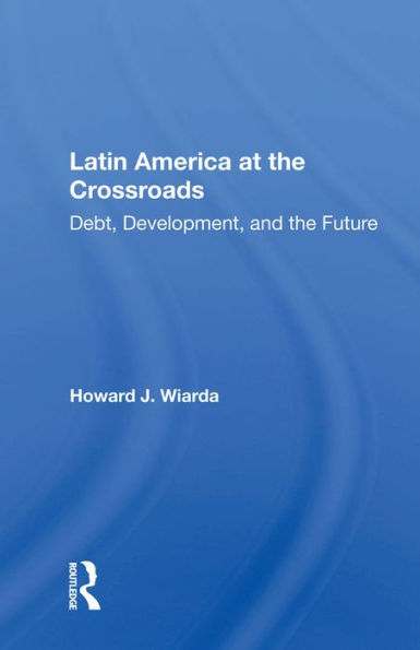 Latin America at the Crossroads: Debt, Development, and the Future