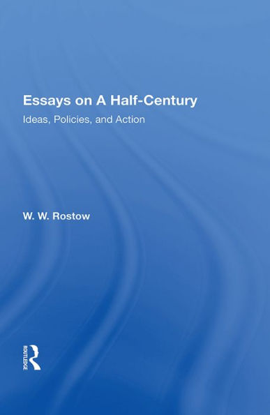 Essays on a Half-Century: 