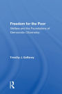 Freedom For The Poor: Welfare And The Foundations Of Democratic Citizenship