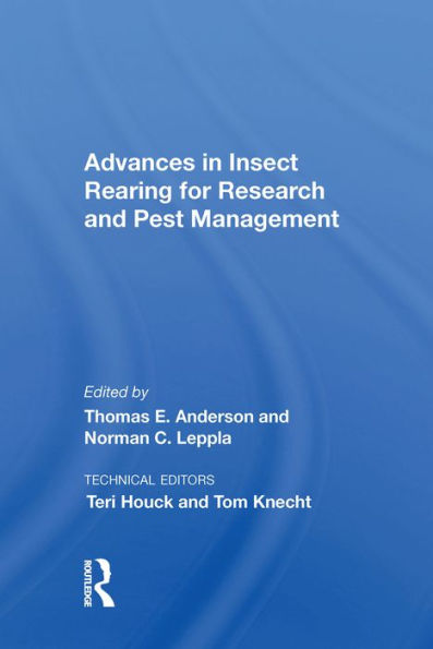 Advances In Insect Rearing For Research And Pest Management