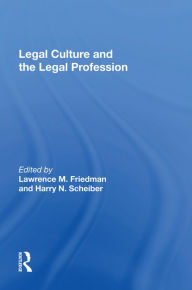 Title: Legal Culture And The Legal Profession, Author: Lawrence M Friedman