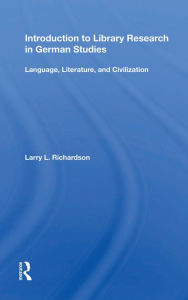 Title: Introduction to Library Research in German Studies: 