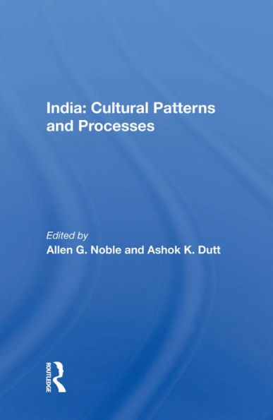 India: Cultural Patterns and Processes