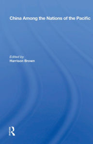 Title: China Among the Nations of the Pacific, Author: Harrison Brown