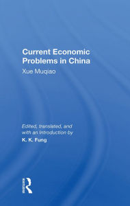 Title: Current Economic Problems In China, Author: Kwok-Kwan Fung