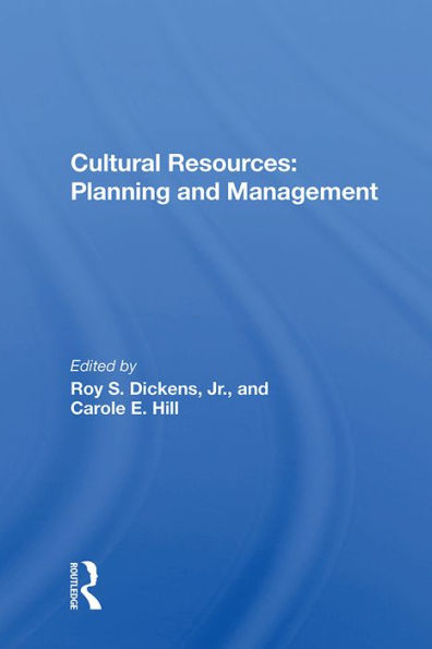 Cultural Resources: Planning And Management