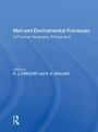 Man And Environmental Processes: A Physical Geography Perspective