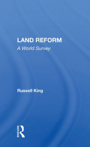 Title: Land Reform: A World Survey, Author: Russell King