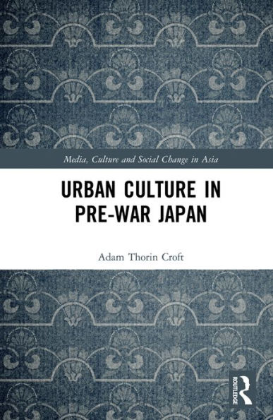 Urban Culture in Pre-War Japan