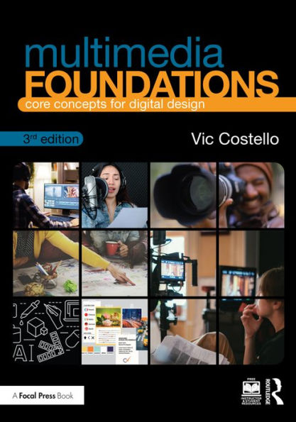 Multimedia Foundations: Core Concepts for Digital Design