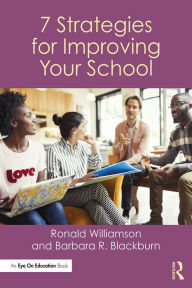 Title: 7 Strategies for Improving Your School, Author: Ronald Williamson