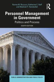 Title: Personnel Management in Government: Politics and Process, Author: Norma M. Riccucci