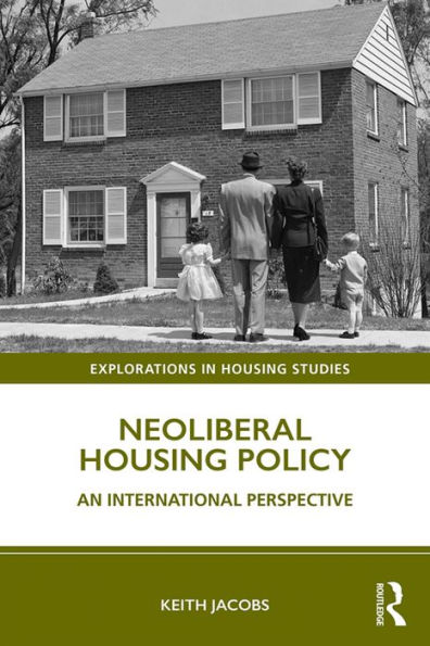 Neoliberal Housing Policy: An International Perspective