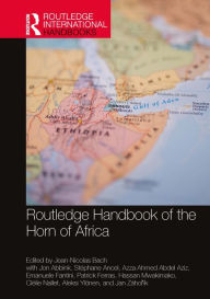 Title: Routledge Handbook of the Horn of Africa, Author: Jean-Nicolas Bach