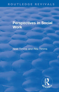 Title: Perspectives in Social Work, Author: Noel Timms