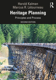 Title: Heritage Planning: Principles and Process, Author: Harold Kalman