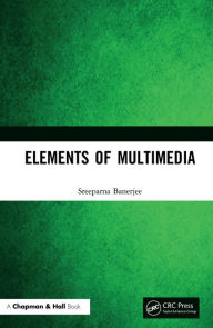 Title: Elements of Multimedia, Author: Sreeparna Banerjee