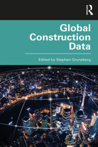 Title: Global Construction Data, Author: Stephen Gruneberg