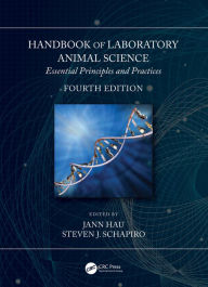 Title: Handbook of Laboratory Animal Science: Essential Principles and Practices, Author: Jann Hau