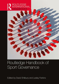 Title: Routledge Handbook of Sport Governance, Author: David Shilbury