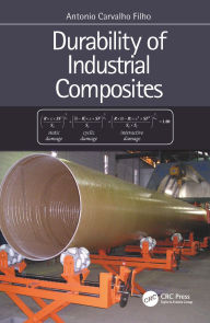 Title: Durability of Industrial Composites, Author: Antonio Filho