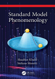 Title: Standard Model Phenomenology, Author: Shaaban Khalil