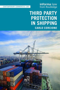 Title: Third Party Protection in Shipping, Author: Carlo Corcione