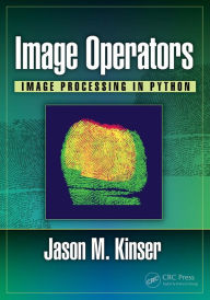 Title: Image Operators: Image Processing in Python, Author: Jason M. Kinser