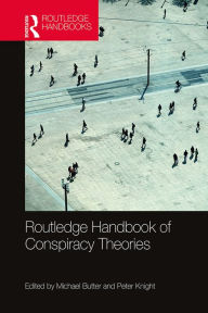 Title: Routledge Handbook of Conspiracy Theories, Author: Michael Butter