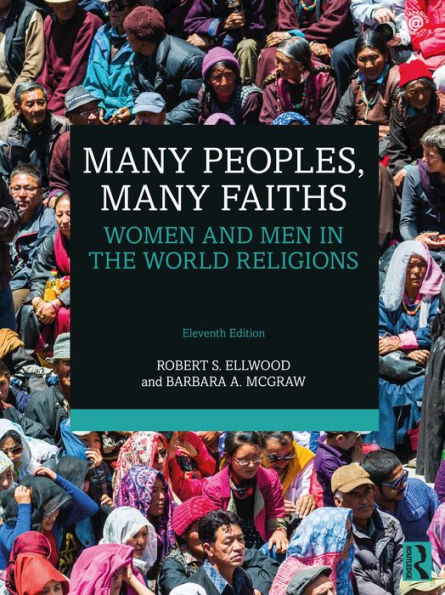 Many Peoples, Many Faiths: Women and Men in the World Religions