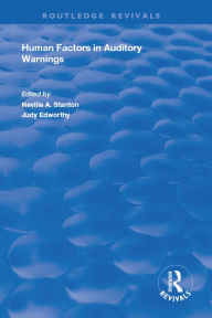 Title: Human Factors in Auditory Warnings, Author: Judy Edworthy