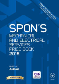 Title: Spon's Mechanical and Electrical Services Price Book 2019, Author: AECOM AECOM