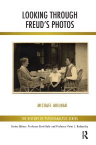 Title: Looking Through Freud's Photos, Author: Michael Molnar