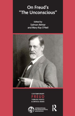 On Freud's The Unconscious By Salman Akhtar | NOOK Book (eBook ...