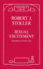 Sexual Excitement: Dynamics of Erotic Life