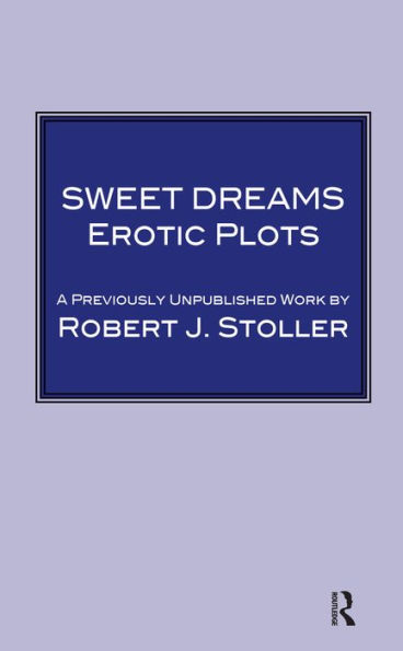 Sweet Dreams: Erotic Plots