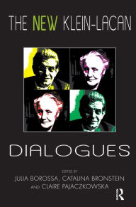 Title: The New Klein-Lacan Dialogues, Author: Julia Borossa