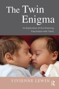 Title: The Twin Enigma: An Exploration of Our Enduring Fascination with Twins, Author: Vivienne Lewin