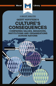 Title: An Analysis of Geert Hofstede's Culture's Consequences: Comparing Values, Behaviors, Institutes and Organizations across Nations, Author: Katherine Erdman