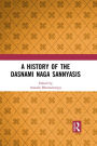 A History of the Dasnami Naga Sannyasis