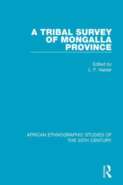 A Tribal Survey of Mongalla Province