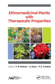 Title: Ethnomedicinal Plants with Therapeutic Properties, Author: V.R. Mohan