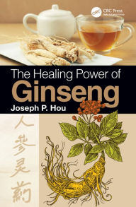 Title: The Healing Power of Ginseng, Author: Joseph P. Hou