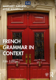 Title: French Grammar in Context, Author: Margaret Jubb