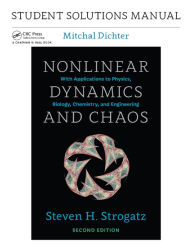 Title: Student Solutions Manual for Nonlinear Dynamics and Chaos, 2nd edition, Author: Mitchal Dichter