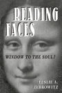 Reading Faces: Window To The Soul?