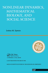 Title: Nonlinear Dynamics, Mathematical Biology, And Social Science, Author: Joshua M. Epstein