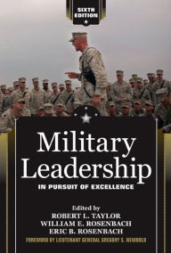 Title: Military Leadership: In Pursuit of Excellence, Author: Robert L. Taylor