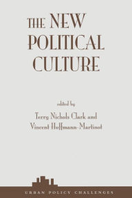 Title: The New Political Culture, Author: Terry Nichols Clark